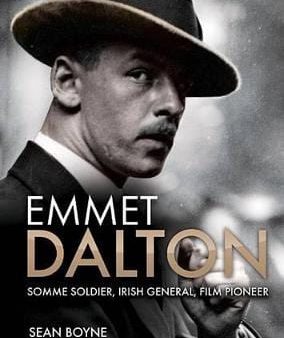 Sean Boyne: Emmet Dalton [2014] hardback Discount