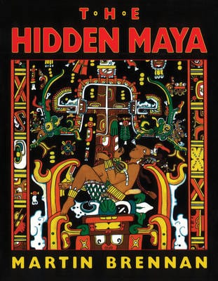 Martin Brennan: The Hidden Maya [2001] paperback For Cheap