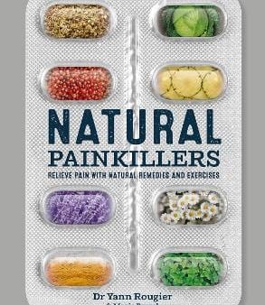 Yann Rougier: Natural Painkillers [2019] paperback Cheap