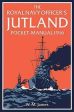 W M James: The Royal Navy Officer s Jutland Pocket-Manual 1916 [2016] hardback For Discount