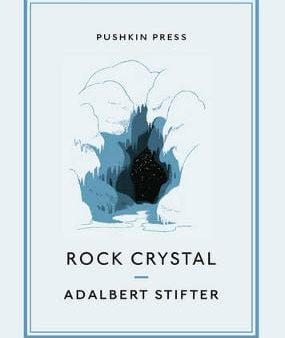 Adalbert Stifter: Rock Crystal [2012] paperback Hot on Sale