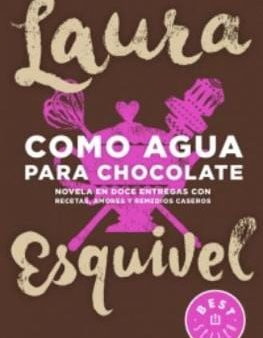 Laura Esquivel: Como agua para chocolate [2016] paperback Supply