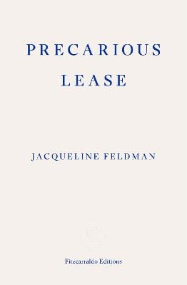 Jacqueline Feldman: Precarious Lease [2025] paperback For Sale