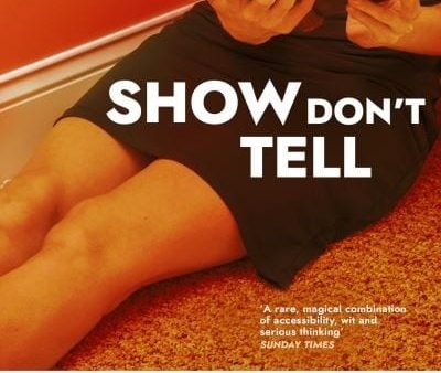 Curtis Sittenfeld: Show Don t Tell [2025] paperback Fashion