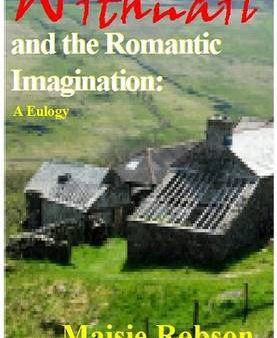 Maisie Robson: Withnail and the Romantic Imagination [2010] paperback on Sale