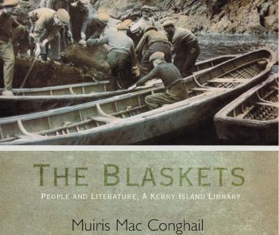 Muiris Macconghail: The Blaskets [2006] paperback Supply