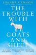 Joanna Cannon: The Trouble with Goats and Sheep [2016] paperback For Sale