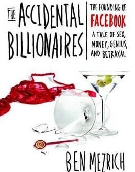 Ben Mezrich: The Accidental Billionaires [2009] hardback Supply