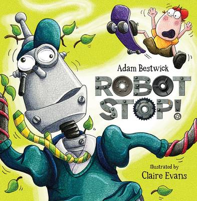 Adam Bestwick: Robot Stop [2015] paperback Online now