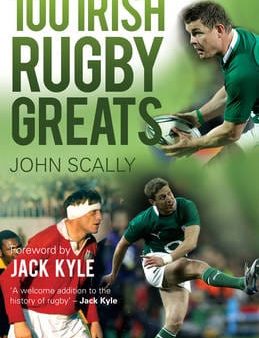 100 Irish Rugby Greats For Sale