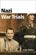 Andrew Walker: Nazi War Trials [2006] hardback on Sale