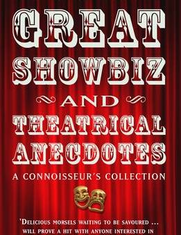 Ned Sherrin: Great Showbiz and Theatrical Anecdotes [2008] paperback Online