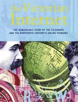 Tom Standage: The Victorian Internet [1999] paperback Online Sale