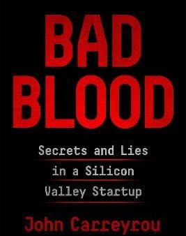 John Carreyrou: Bad Blood [2018] hardback Online Hot Sale