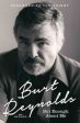 Burt Reynolds: Burt Reynolds - But Enough About Me [2015] hardback Sale