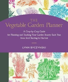 Lynn Byczynski: The Vegetable Garden Planner [2023] paperback For Sale