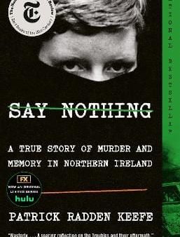 Patrick Radden Keefe: Say Nothing [2020] paperback Online Hot Sale