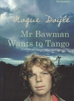 Mogue Doyle: Mr Bawman Wants to Tango [2015] paperback Hot on Sale