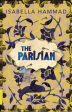 Isabella Hammad: The Parisian [2019] paperback For Sale