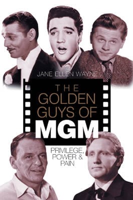 Jane Ellen Wayne: The Golden Guys of MGM [2004] hardback Fashion