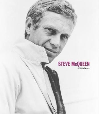 Yann-Brice Dherbier: Steve McQueen A Life in Pictures [2008] hardback For Discount