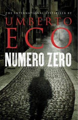 Umberto Eco: Numero Zero [2015] hardback For Sale