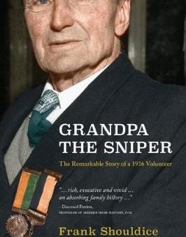 Frank Shouldice: Grandpa the Sniper [2015] paperback Online Sale