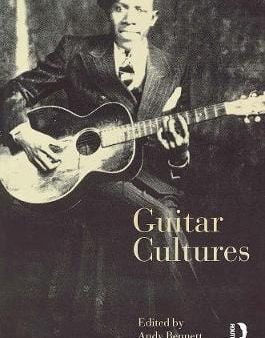 Andy Bennett: Guitar Cultures [2001] paperback Discount