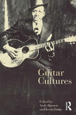 Andy Bennett: Guitar Cultures [2001] paperback Discount