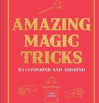 Chris Stone: Amazing Magic Tricks [2019] hardback Discount