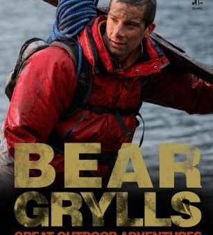 Bear Grylls: Bear Grylls Great Outdoor Adventures [2008] hardback on Sale