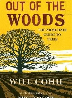 Will Cohu: Out of the Woods [2007] hardback Sale