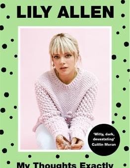 Lily Allen: My Thoughts Exactly [2019] paperback Online now