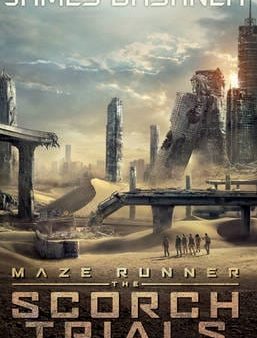 James Dashner: The Scorch Trials - movie tie-in [2015] paperback Online Sale