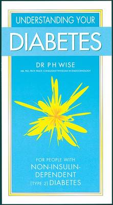 Understanding Your Diabetes Non Insulin: for People with Non-insulin-dependent (type 2) Diabetics For Discount