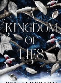 Ben Alderson: A Kingdom of Lies [2024] paperback on Sale