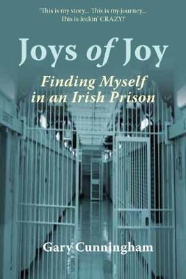 Gary Cunningham: Joys of Joy [2017] paperback Online Hot Sale