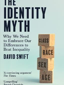 David Swift: The Identity Myth [2023] paperback Online