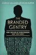 Charles Vallance: The Branded Gentry [2013] hardback Hot on Sale