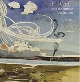 Sam Smiles: Flight and the Artistic Imagination [2012] paperback Supply