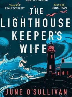 June O Sullivan: The Lighthouse Keeper s Wife: : 2025 [2025] paperback For Discount