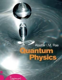 Alistair I. M. Rae: Quantum Physics [2005] paperback Online Sale