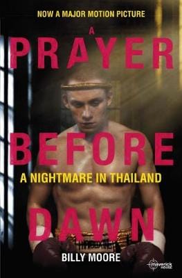 Bill Moore: A Prayer Before Dawn [2018] paperback Discount