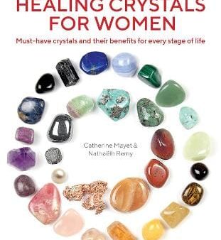 Catherine Mayet: Healing Crystals for Women [2018] paperback For Discount