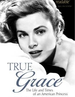 Wendy Leigh: True Grace [2008] paperback Hot on Sale