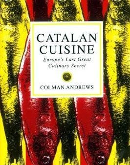 Colman Andrews: Catalan Cuisine [1997] paperback Fashion