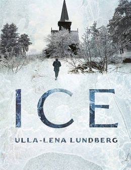 Ulla Lena Lundberg: Ice [2016] paperback Discount