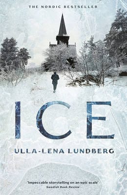 Ulla Lena Lundberg: Ice [2016] paperback Discount