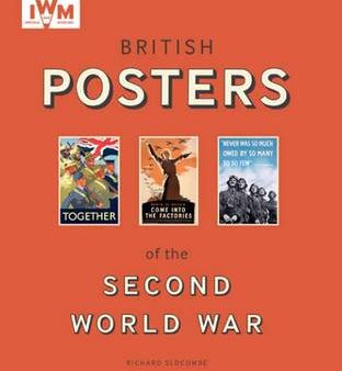 War Museum Imperial: British Posters of the Second World War [2013] paperback Online now