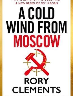 Rory Clements: A Cold Wind From Moscow [2025] paperback For Discount